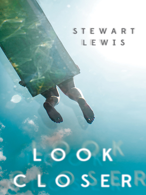 Title details for Look Closer by Stewart Lewis - Available